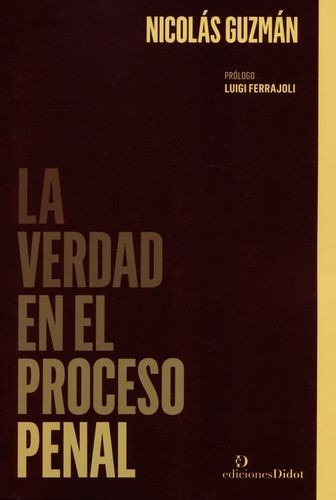 Libro Verdad En El Proceso Penal, La