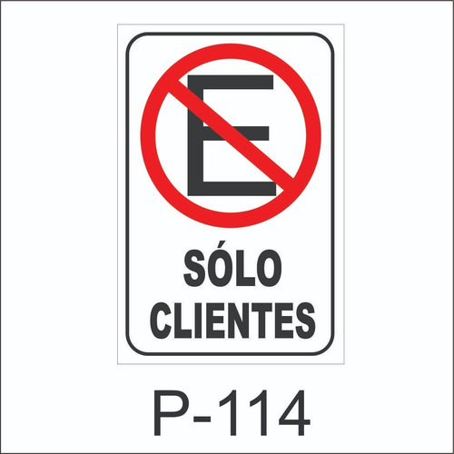 Imagen 5 de 7 de Cartel Señaletica Prohibido Estacionar Comercios