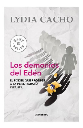 Demonios Del Edén, Los