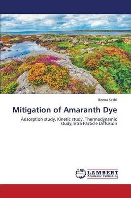 Libro Mitigation Of Amaranth Dye - Sethi Beena