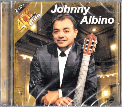 Box 02 Cd's: Johnny Albino: Serie Velvet 40 Años - 40 Éxitos