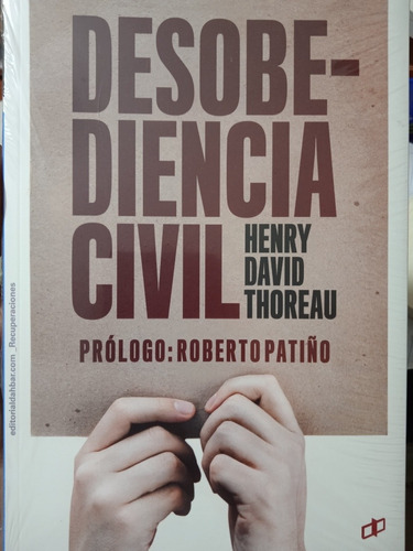 Desobediencia Civil (nuevo) / Henry David Thoreau