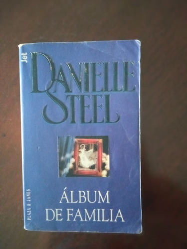 Libro Álbum De Familia Danielle Steel