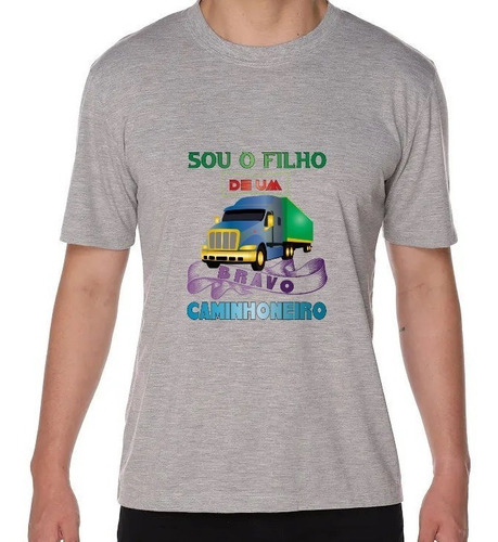 Camiseta Para Caminhoneiro - Filho Do Caminhoneiro