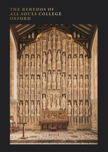 The Reredos Of All Souls College Oxford / See List