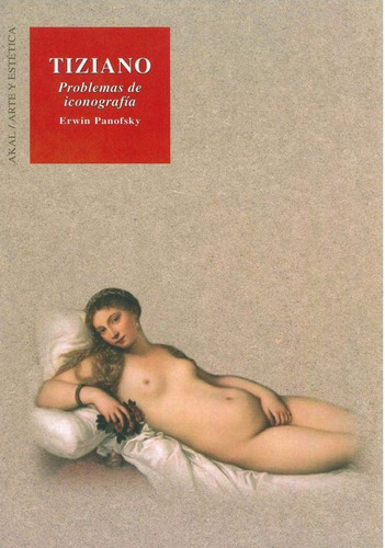 Libro: Tiziano Problemas De Iconografia