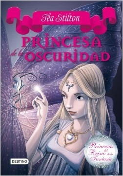 Princesa De La Oscuridad (5) - Tea Stilton