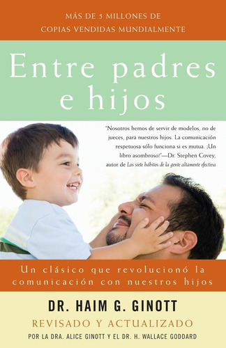 Libro: Entre Padres E Hijos Between Parent And Child: Un Clá