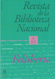 Revista De La Biblioteca Nacional   Felisberto   N.10   2015