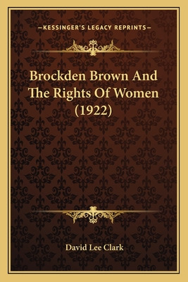 Libro Brockden Brown And The Rights Of Women (1922) - Cla...