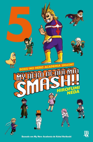My Hero Academia Smash 5! Mangá Jbc! Novo E Lacrado!