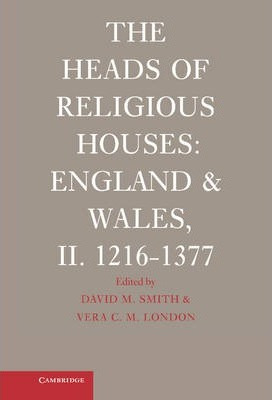 Libro The Heads Of Religious Houses : England And Wales, ...