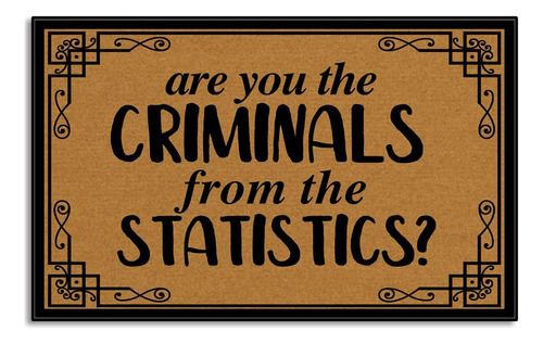 ¿son Ustedes Criminales De Estadística Alfombrillas D...