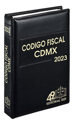 Código Fiscal De La Ciudad De México Ejecutivo 2023