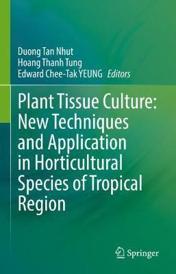 Libro Plant Tissue Culture: New Techniques And Applicatio...