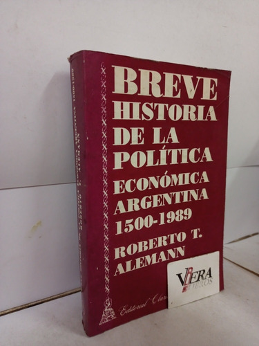 Breve Historia Politica Argentina 1500-1989 - Alemánn 