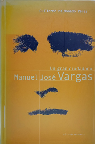 Manuel José Vargas - Guillermo Maldonado - Peñanegra 2004