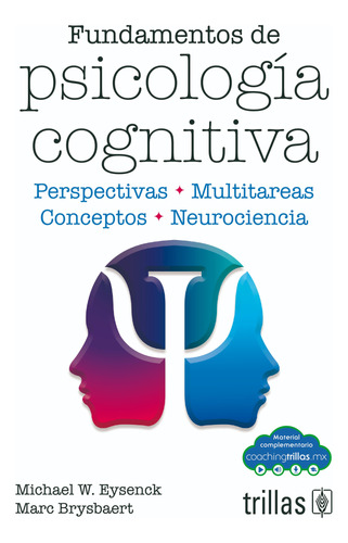 Fundamentos De Psicología. Cognitiva Editorial Trillas