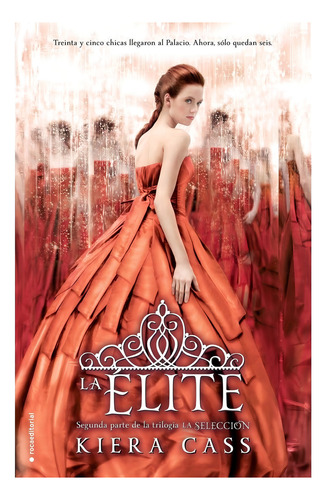 La Elite Trilogia La Seleccion - Kiera Cass - Libro Original