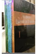 Comprar Livros: Curso De Direito Do Trabalho, Volumes;1, 2, 3. Introdução Ao Direito Do Trabalho, Teoria Geral Do Direito Do Trabalho E Direito Internacional Do Trabalho