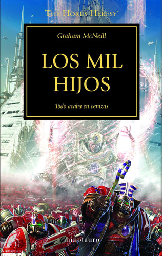 Los mil hijos nº 12, de McNeill, Graham. Serie Warhammer Editorial Minotauro México, tapa blanda en español, 2020