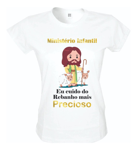 Camiseta Ministério Infantil Baby Look Feminina Ref.2