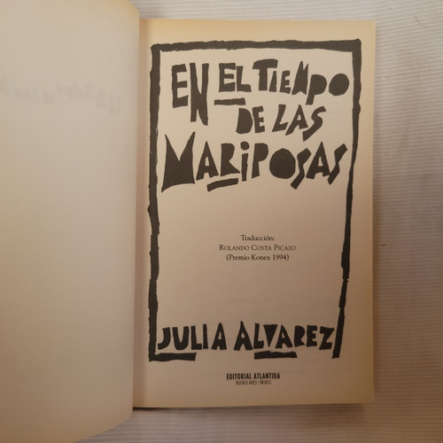 Imagen 5 de 10 de En El Tiempo De Las Mariposas Julia Alvarez Atlantida 7ma Ed