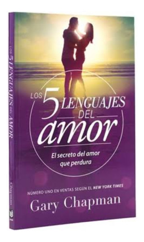 Los 5 Lenguajes Del Amor Tapa Blanda- Gary Chapman