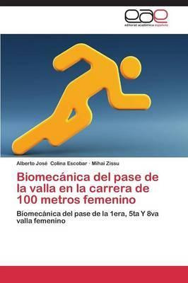 Libro Biomecanica Del Pase De La Valla En La Carrera De 1...