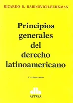 Comprar Principios Generales Derecho Latinoamericano, Rabinovich Dyf