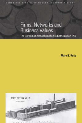 Libro Firms, Networks And Business Values : The British A...