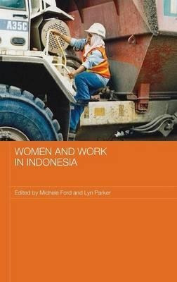 Women And Work In Indonesia - Michele Ford