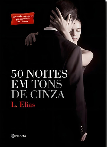 50 noites em tons de cinza - 2ª edição, de Elias, Laura. Editorial Editora Planeta do Brasil Ltda., capa mole em português, 2015