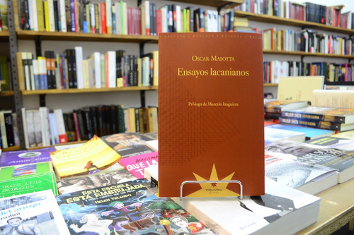 Ensayos Lacanianos. Oscar Masotta.