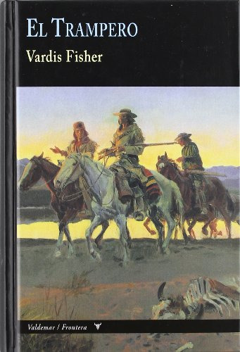 Libro El Trampero De Fisher Vardis Valdemar