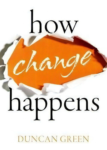 How Change Happens, De Duncan Green. Editorial Oxford University Press, Tapa Blanda En Inglés