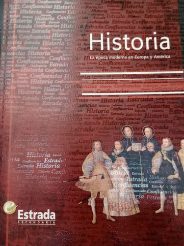 Historia La Época Moderna En Europa Y América Lchv 