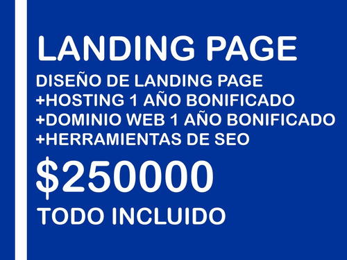 Sitio Web Todo En Uno, Landing, Hosting, Dominio, Seo $250m