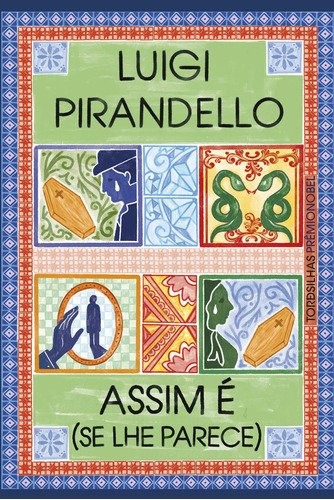 Assim é (se lhe parece), de Pirandello, Luigi. Starling Alta Editora E Consultoria  Eireli, capa mole em português, 2022