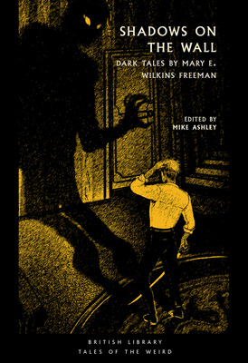 Libro Shadows On The Wall: Dark Tales By Mary E. Wilkins ...
