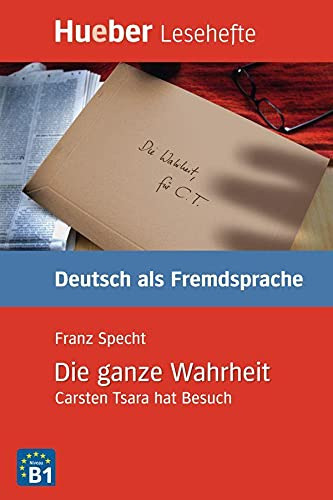 LESEH B1 DIE GANZE WAHRHEIT LIBRO, de VV. AA.. Editorial Hueber, tapa blanda en alemán, 9999