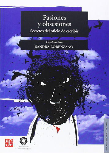 Libro: Pasiones Y Obsesiones. Secretos Del Oficio De (lengua