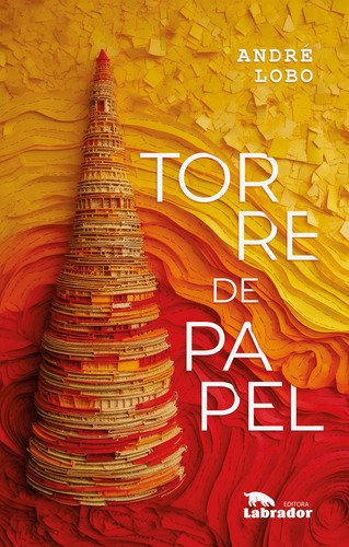 Libro Torre De Papel De Lobo, Andre Labrador