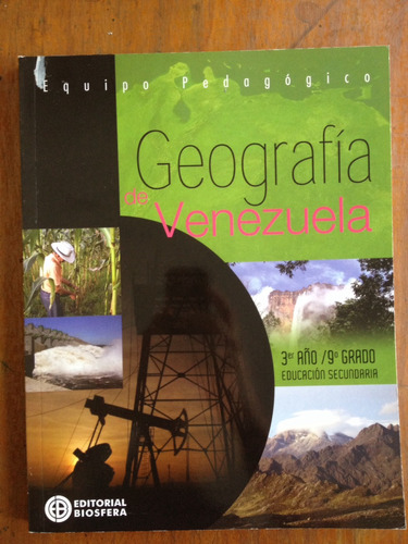 Geografía De Venezuela 3er Año. Teoria.  Editorial Biosfera