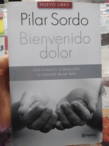 Bienvenido Dolor Pilar Sordo Planeta