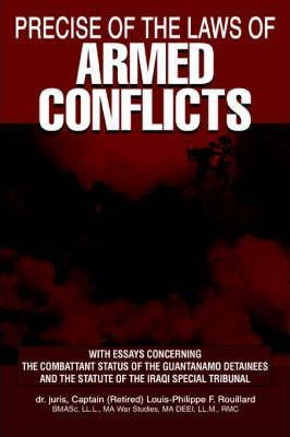 Libro Precise Of The Laws Of Armed Conflicts - Louis-phil...