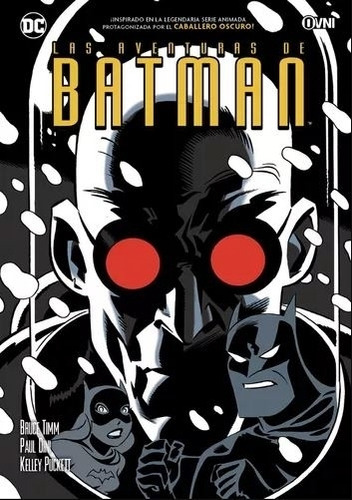 Batman - Las Aventuras De Batman Vol. 04, De Timm, Bruce.  
