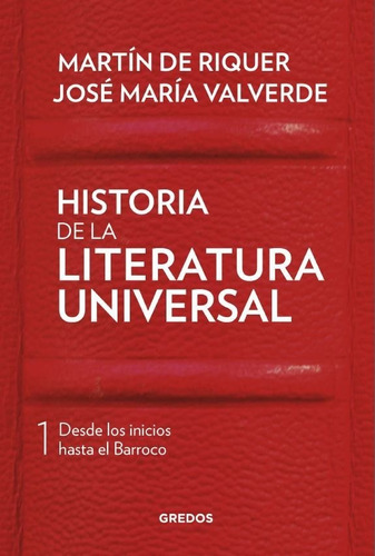 Historia De La Literatura Universal I - De Riquer Morera,...