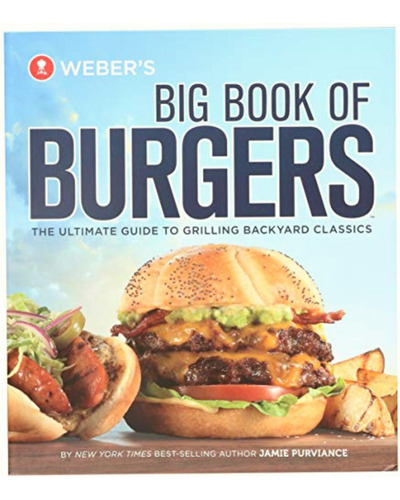 Weber 9553 Libro 's Big Book Of Burgers