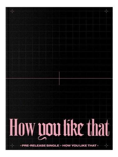 Disco Blackpink How You Like That - Edición Especial Kpop
